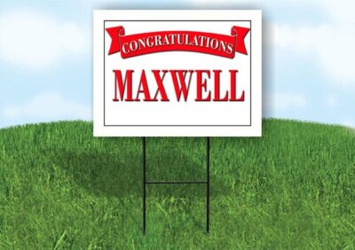 MAXWELL CONGRATULATIONS RED BANNER 18in x 24in Yard sign with Stand