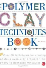 The Polymer Clay Techniques Book - Paperback By Heaser, Sue - GOOD