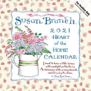 Susan Branch Heart of the Home 2021 Calendar, Paperback by ...