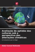 Abdul Samad Nabizada | AvaliaçãO Da AptidãO Das Culturas Sob A Perspectiva...
