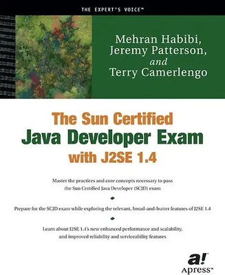 The Sun Certified Java Developer Exam with J2SE 1.4