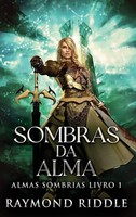 Raymond Riddle | Sombras Da Alma | Buch | Portugiesisch (2023) | Almas Sombrias