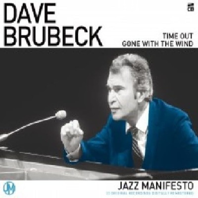Jazz Manifesto - Time Out, Gone With The Wind - Dave Brubeck CD U4VG The Cheap