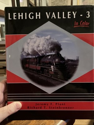 Lehigh Valley 3 in Farbe von Jeremy F. Plant & Richard T. Steinbrenner Hardcover