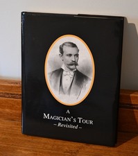 A Magician's Tour Revisited by Harry Kellar & Phil Temple
