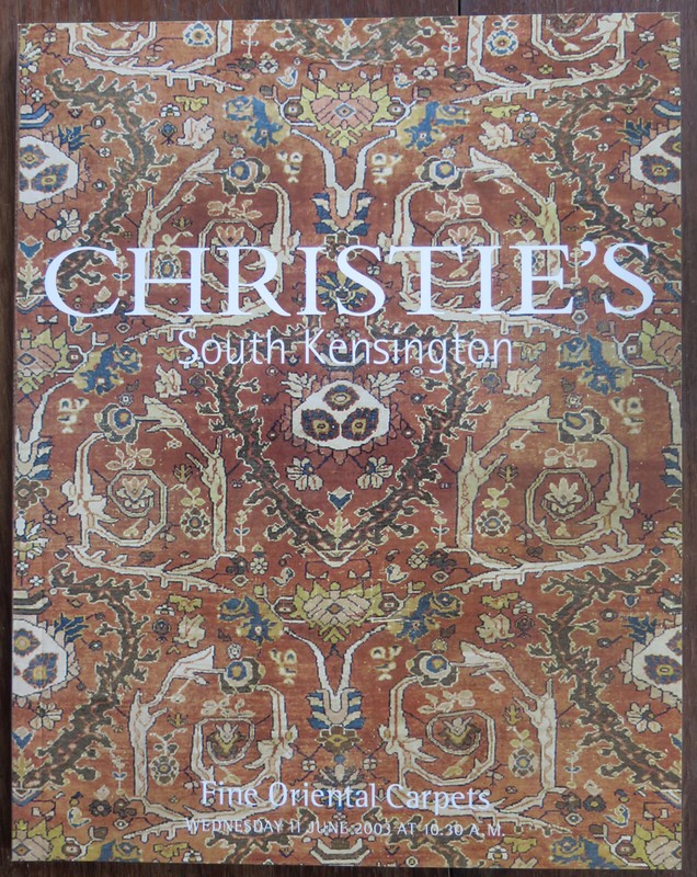 Christie’s South Kensington sale 9644. 11 June 2003. Fine Oriental Carpets.