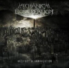 Mechanical God Creation - Artifact Of Annihilation CD #159029