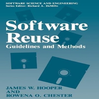Software Reuse Guidelines and Methods James W. Hooper Hardcover S