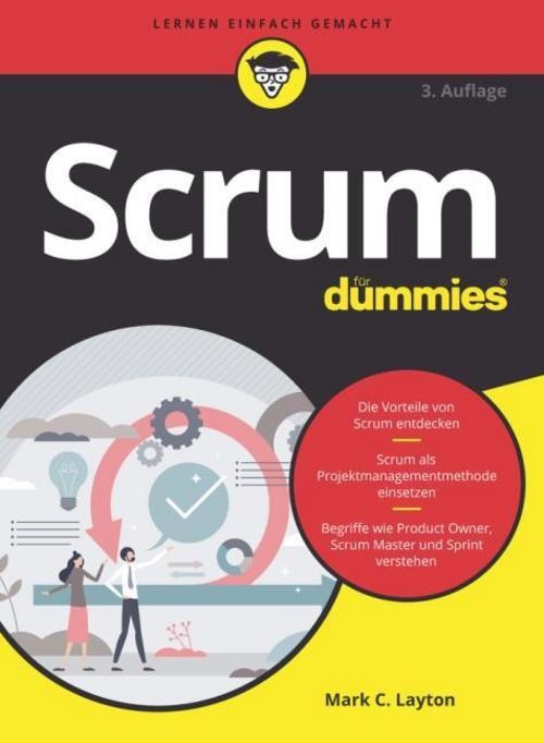 Scrum für Dummies Mark C. Layton