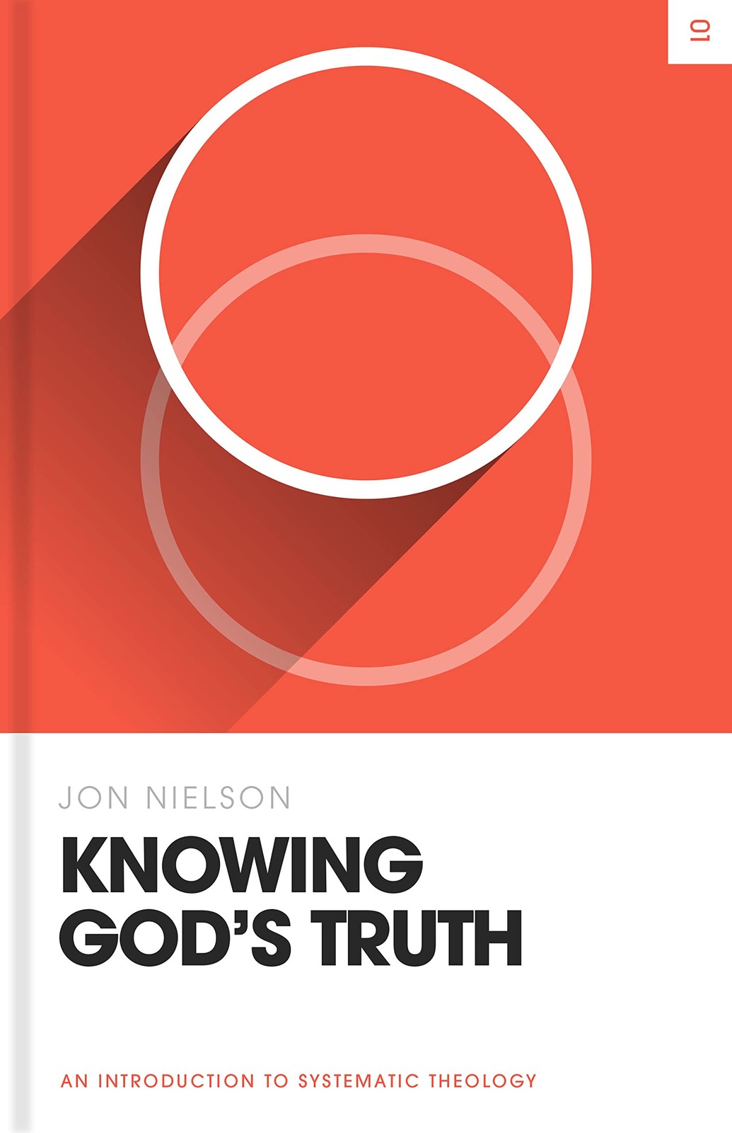Knowing God's Truth: An Introduction to Systematic Theology by Jon Nielson NEW - Image 6