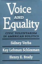Voice and Equality: Civic Voluntarism in American Politics