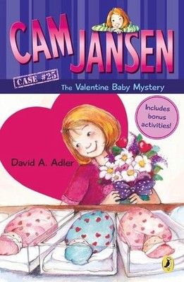 Cam Jansen: Cam Jansen and the Valentine Baby Mystery #25 by David A. Adler (Eng