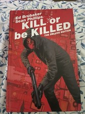 Kill or Be Killed (Deluxe Edition)