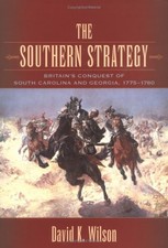 THE SOUTHERN STRATEGY By David K. Wilson - Hardcover