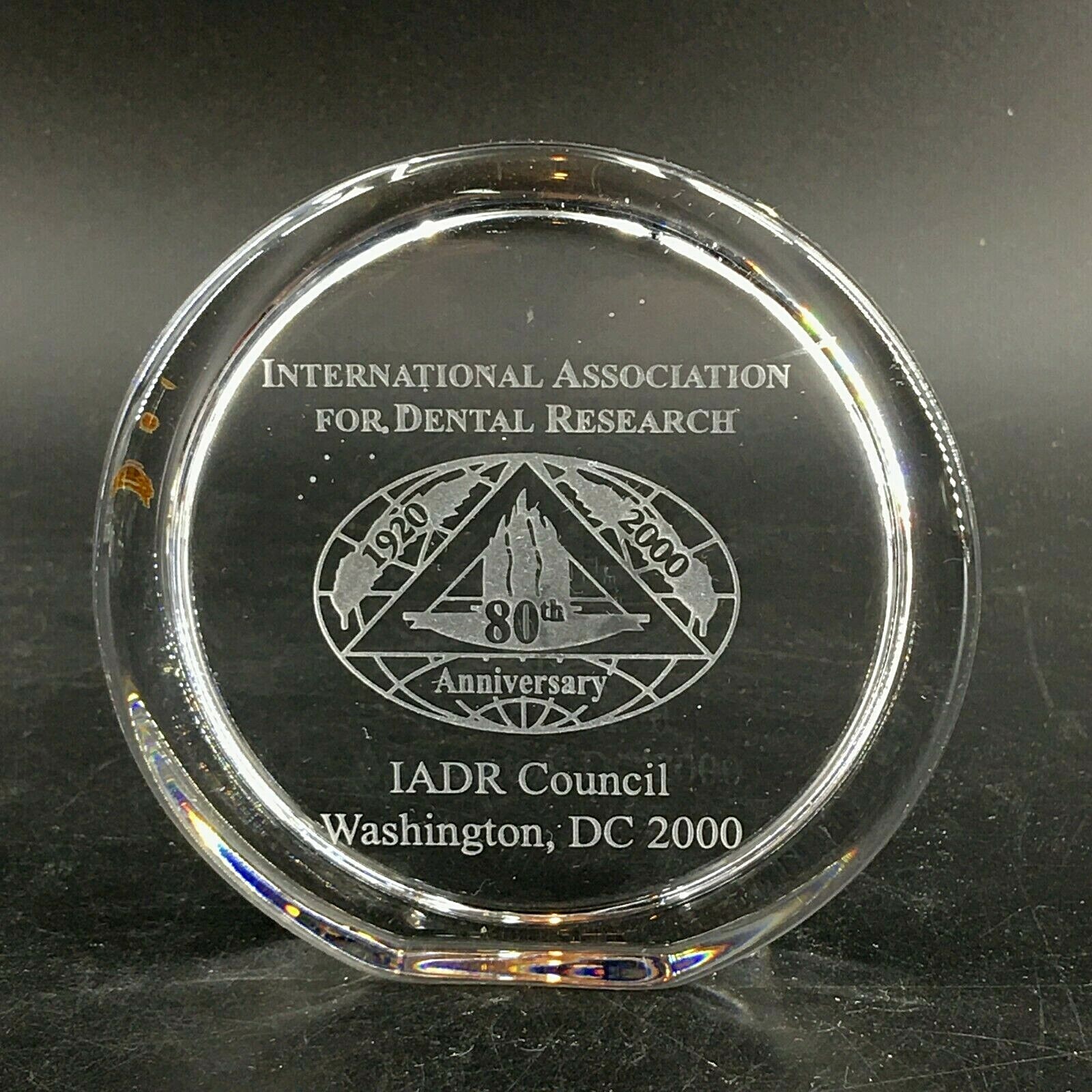IADR Council Etched Glass 80th Commemorative Paperweight Washington, DC 2000