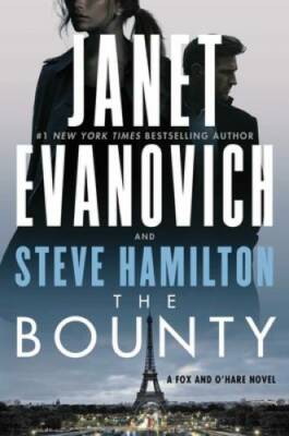 The Bounty: A Novel (7) (A Fox and O'Hare Novel) - Hardcover - VERY GOOD