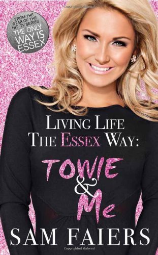 Living Life the Ess** Way By Sam Faiers. 9781849839785