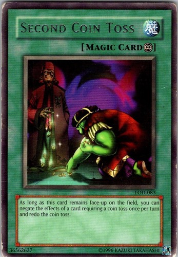 Second Coin Toss Rare 1st N/Mint LOD-083 Legacy of Darkness YuGiOh