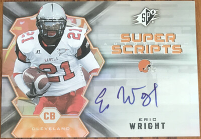 2007 SPx Super Scripts Autographs Eric Wright SS-EW Cleveland Browns