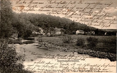 AK GRUSS AUS INGERSAUELER MÜHLE NEUKIRCHEN SEELSCHEID RHEIN VON DER SEITE 1906 - Bild 1 von 2