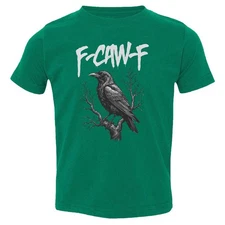 Funny Meme F-Caw-F Black Bird Crow Raven Humor Toddler T-Shirt