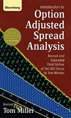 Introduction to Option-Adjusted Spread Analysis by Tom Miller 9781576602416
