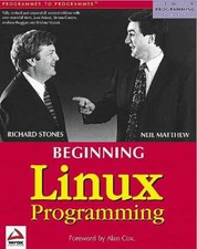 Beginning Linux Programming Linux - Paperback, by Neil Matthew - Very Good