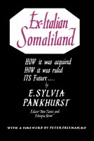 Ex. Italian Somaliland E. Sylvia Pankhurst Taschenbuch Kartoniert / Broschiert