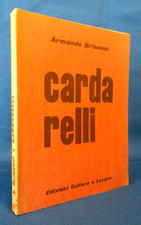 Armando Brissoni, Solitartio in Arcadia: Vincenzo Cardarelli. Cultura Lavoro '72