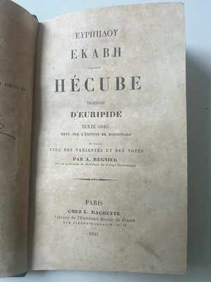 HECUBE Tragödie, griechischer Text EURIPIDES, von A. REGNIER - bei Louis HACHETTE 1845