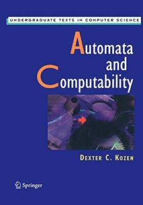 Automata and Computability (Undergraduate Texts in Computer Science) - GOOD