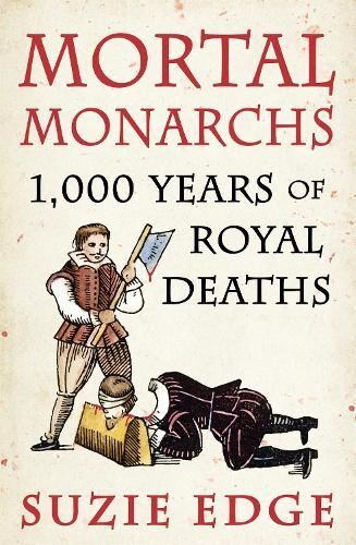 Mortal Monarchs New Book, Suzie Edge, Paperback