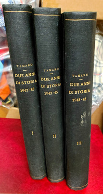 ''Zwei Jahre Geschichte'' 1943-1945 von A. Tamaro 3 Bände TOP ZUSTAND