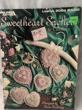 Leisure Arts Sweetheart Sachets to CROCHET Leaflet PATTERNS Thread         R16-1