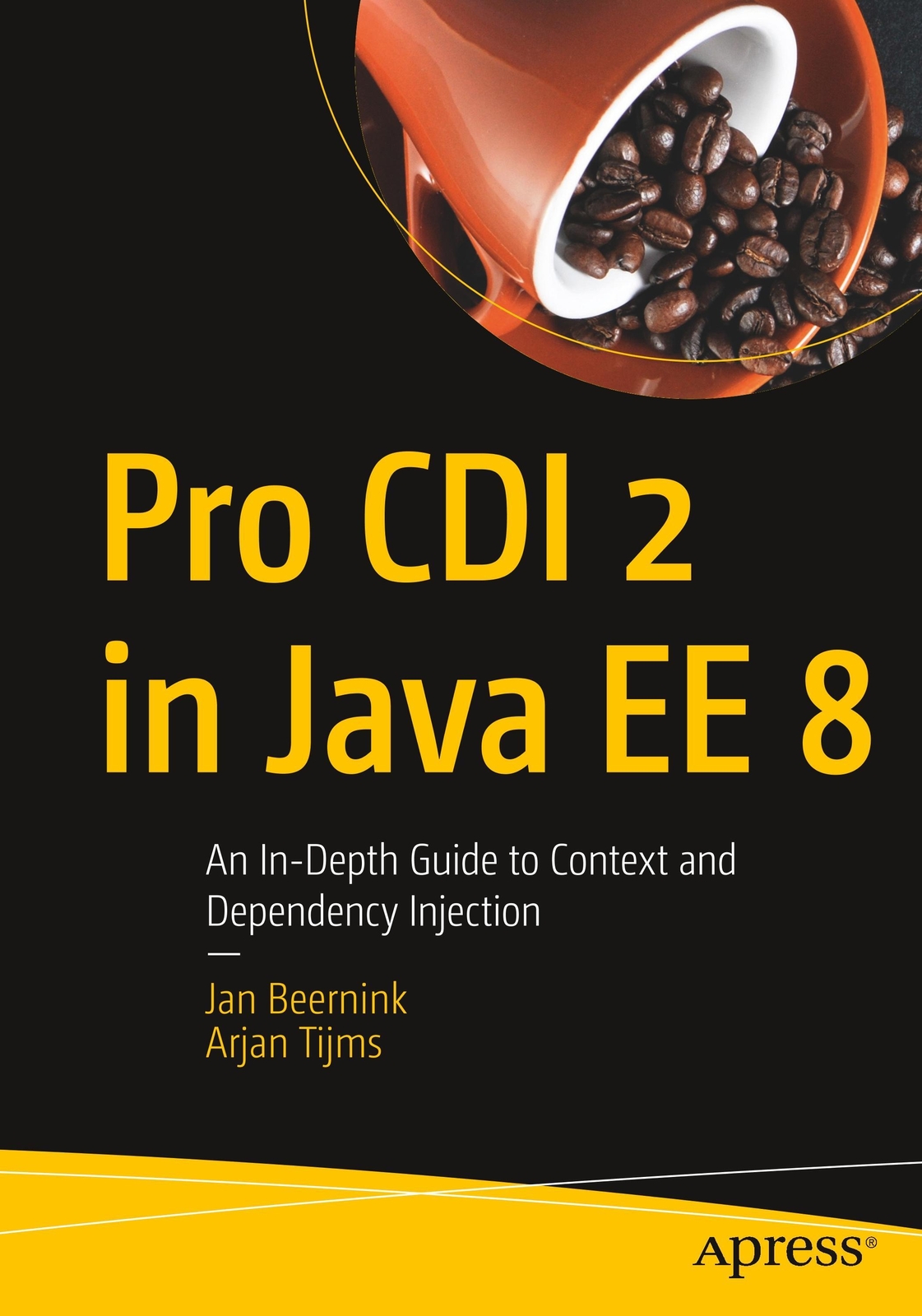 Thumbnail - Pro Cdi 2 In Java Ee 8 An In-depth Guide To Context And Dependency