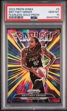 2022 Panini Prizm WNBA #9 Brittney Griner Fearless Prizms Gold /10 PSA 10