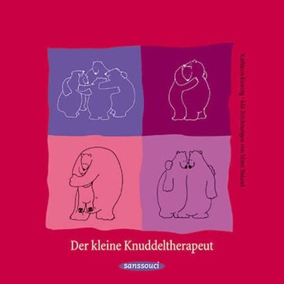 Der kleine Knuddeltherapeut Kathleen Keating. Mit Zeichn. von Mimi Nolan 1462688