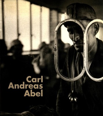 Carl Andreas Abel: Der Beobachter hinter der Kamera. Handwerk und Industrie an R