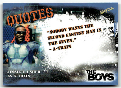 2025 Skybox The Boys: Season 1 & 2 No. Q-12 Hessie T. Usher as A-Train Quotes