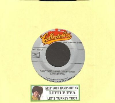 Little Eva - Keep Your Hands Off My Baby 0301 Vinyl 45 rpm Record