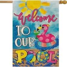 12x 18 Double Sided Summer Garden Flag - Welcome 12x18 Welcome to our Pool 2 