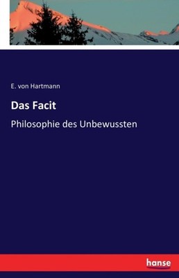 von Hartmann - Das Facit Philosophie des Unbewussten - New paperback o - X555z