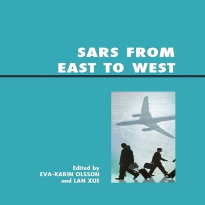 SARS from East to West Bloomsbury Publishing PLC Paperback Blooms
