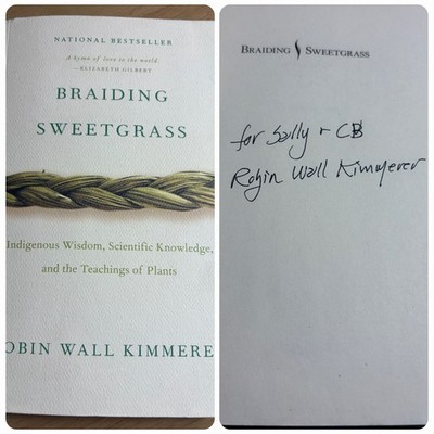 SIGNED Braiding Sweetgrass Robin Wall Kimmerer First Paperback Edition 2013