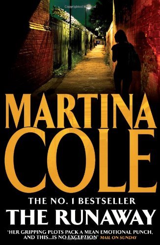 The Runaway By Martina Cole. 9780755374090