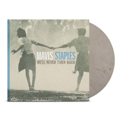 Mavis Staples: Mavis Staples - We'll Never Turn Back (15th Anniversary) (Limite