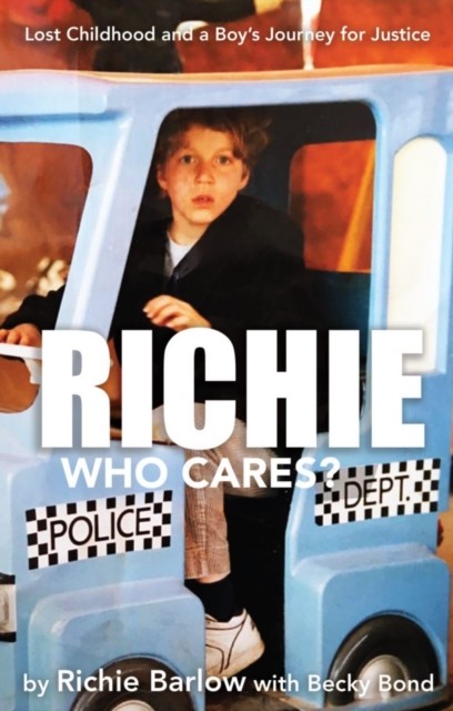 Richie Who Cares? by Richie Barlow (Paperback Book)
