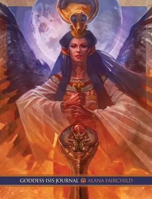 Goddess Isis Journal | Alana Fairchild | Englisch | Taschenbuch | 2017