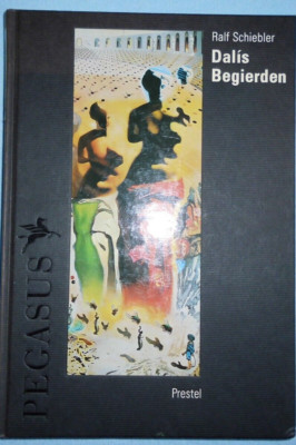 Dalis Begierden von Ralf Schiebler  neuwertiges gebundenes Buch