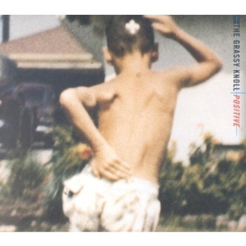 The Grassy Knoll – Positive CD